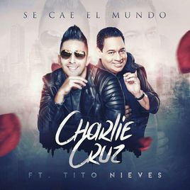 Image of album cover titled: Se cae el mundo by Charlie Cruz.