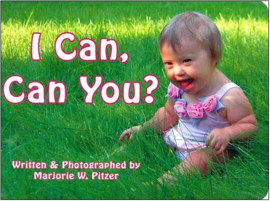 Book cover from the book named "I Can, Can You?" written by Marjorie W. Pitzer.