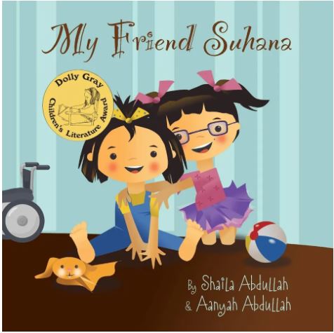 Book cover from the book named "My Friend Suhana" written by Shaila Abdullah and Aanyah Abdullah.