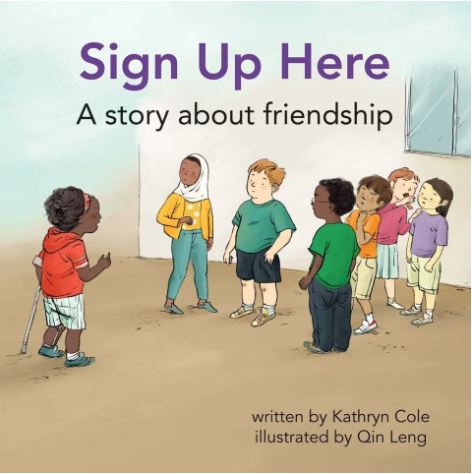 Book cover from the book named "Sign Up Here" written by Kathryn Cole.