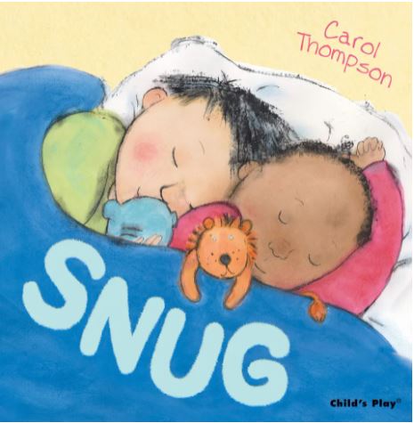 Book cover from the book named "Snug" written by Carol Thompson.