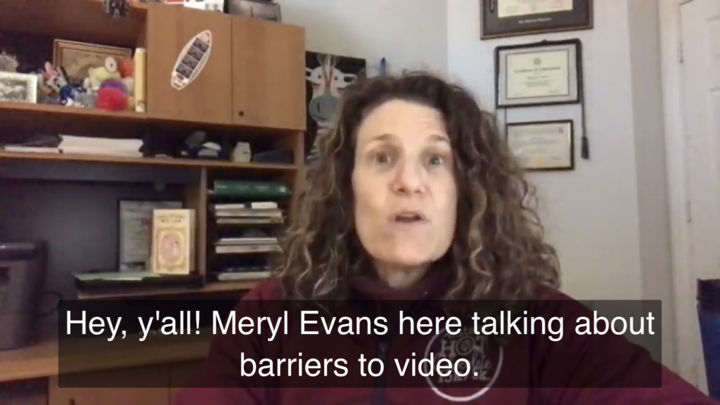 Meryl Evans YouTube video with caption "Hey, y'all! Meryl Evans here talking about barriers to video.".