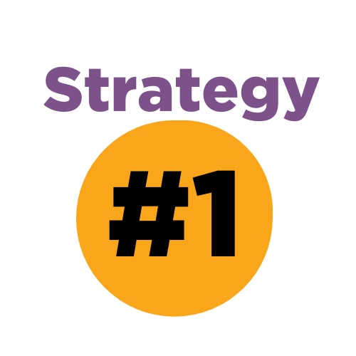 Yellow Sign Displaying Strategy Number One