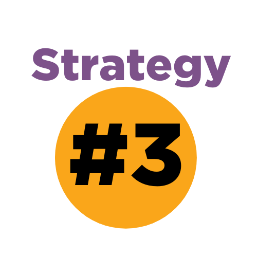 Yellow Sign Displaying Strategy Number Three
