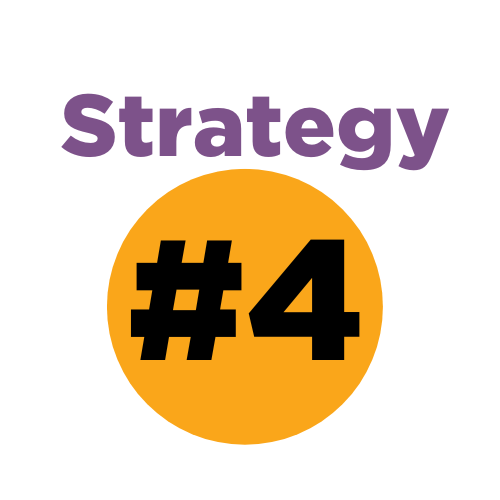 Yellow Sign Displaying Strategy Number Four