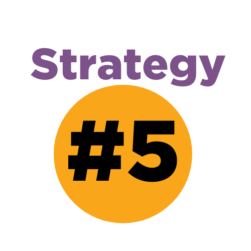 Yellow Sign Displaying Strategy Number Five